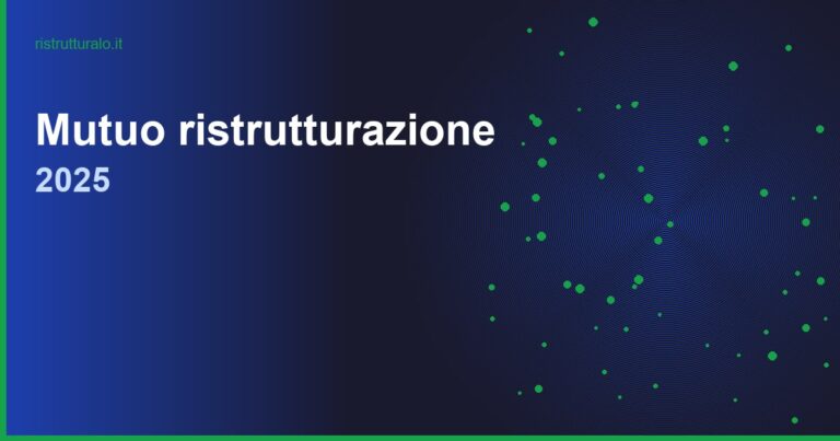 Mutuo ristrutturazione 2025: tassi, tipologie e come si combina con i bonus fiscali