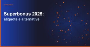 Superbonus 2025: aliquote attuali, chi può usarlo e le migliori alternative