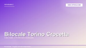 Bilocale Torino Crocetta 2026: analisi ufficiale ImmoProf su caso reale