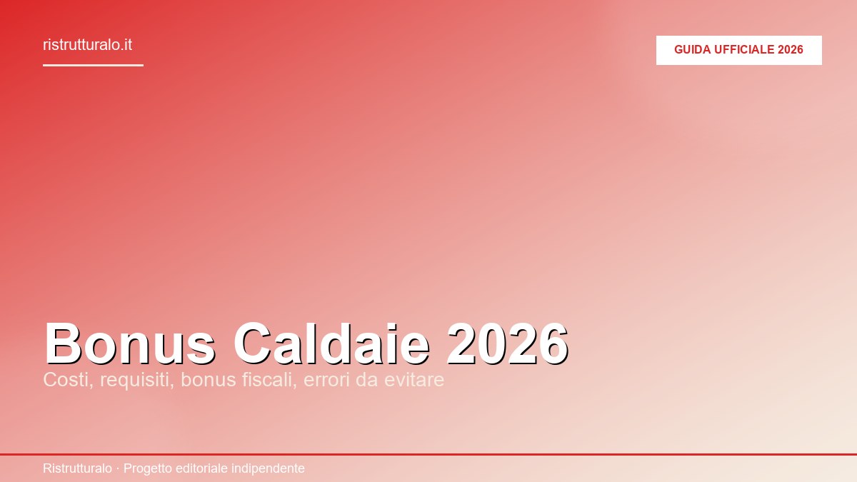 Bonus caldaie 2026: detrazione caldaia condensazione