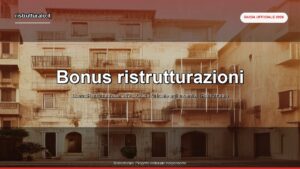 Bonus ristrutturazioni 2026: guida completa a tutti gli incentivi fiscali