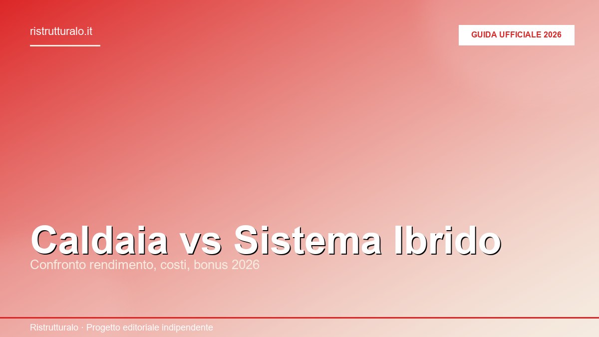Caldaia condensazione vs ibrida: confronto installazione caldaia a condensazione e sistema ibrido con pompa di calore