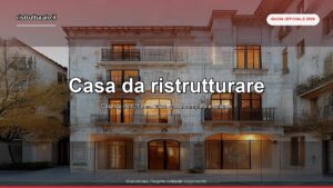 Casa da ristrutturare: guida completa 2026 (valutazione, costi, bonus, errori)