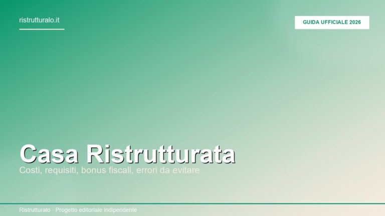 Casa ristrutturata: cosa significa, livelli e premium di valore