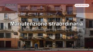 Manutenzione straordinaria 2026: guida ufficiale, costi, bonus e CILA