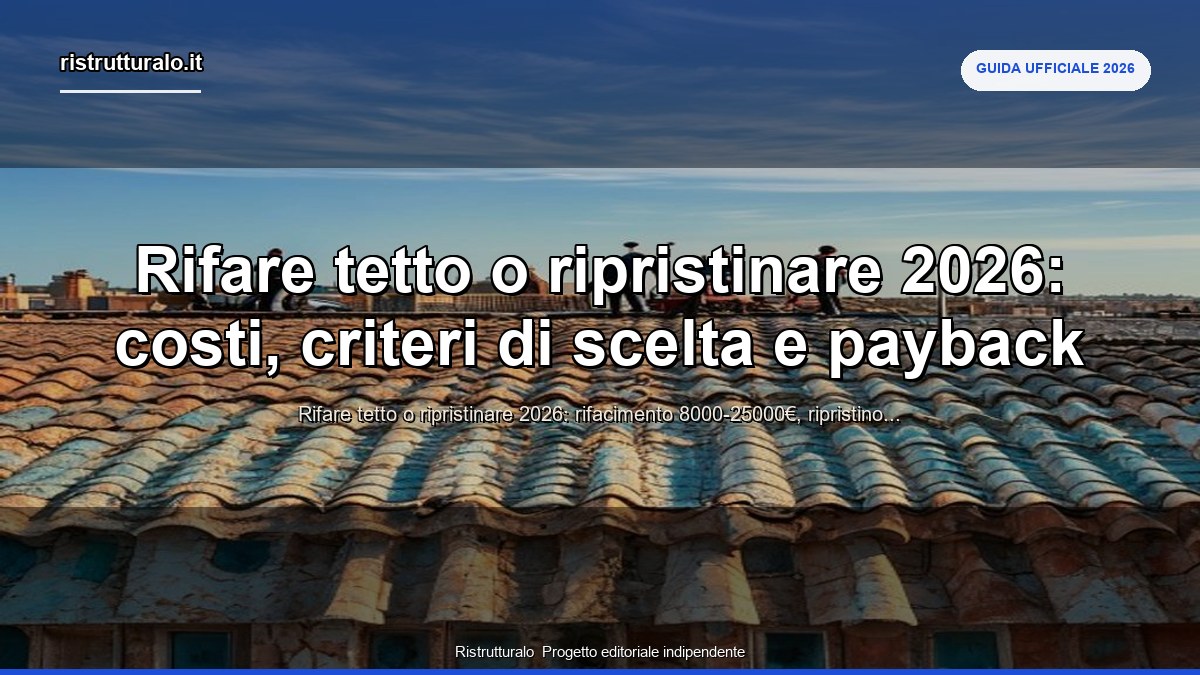 rifare tetto o ripristinare