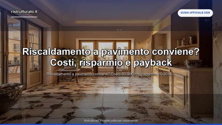 riscaldamento a pavimento conviene