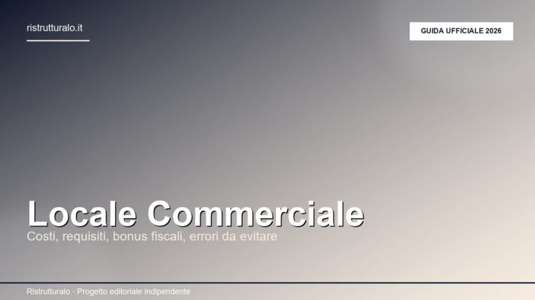 Ristrutturazione locale commerciale: guida ufficiale a normativa e fisco