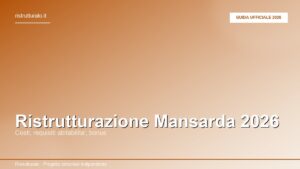 Ristrutturazione mansarda 2026: guida ufficiale a costi, normative e abitabilità