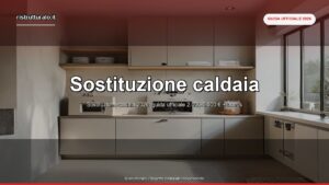 Sostituzione caldaia 2026: guida ufficiale costi e bonus fiscali