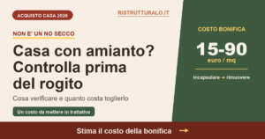 Casa con amianto: cosa controllare prima di comprare 2026