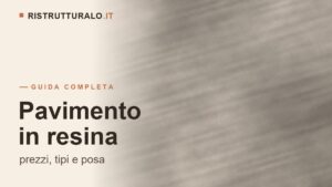 Pavimento resina e microcemento: prezzi al mq 2026 e i rischi della posa fai da te