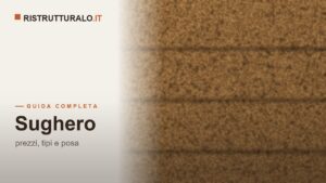 Sughero isolante: prezzi al mq 2026, spessori e i problemi del cappotto da conoscere